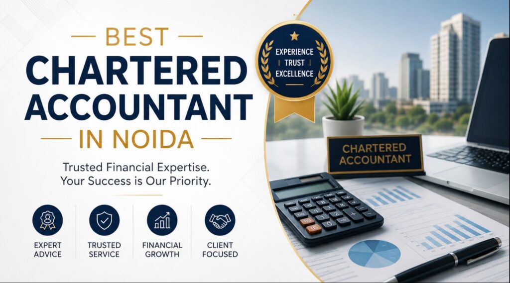 Best Chartered Accountant in Noida